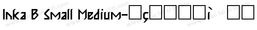 Inka B Small Medium字体转换